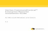 Veritas CommandCentral™ Enterprise Reporter Installation Guide ·  · 2011-06-17Chapter 2 Planning your deployment of CommandCentral ... Figure 1-2 Enterprise Reporter high level