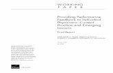 Providing Performance Feedback to Individual Physicians ...€¦ · Practice and Emerging Lessons Final Report STEPHANIE S. TELEKI, REBECCA SHAW, ... including medical groups, professional