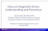 Focus on Diagnostic Errors: Understanding and Prevention/media/Files/Activity Files/Quality... · Focus on Diagnostic Errors: Understanding and Prevention ... – Reduce reliance