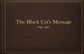 The Black Cat's Message - juntadeandalucia.es · The Black Cat's Message Questions. About the text How was the cat? About the text ... Ethel told them about the cat? What was the