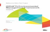 [DRAFT] Environmental Management Framework - … · [DRAFT] Environmental Management Framework ... Management System ... Contaminated land and spoil management, Biodiversity, Greenhouse