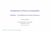 Introduction to Theory of Computation - Research School … · Introduction to Theory of Computation COMP2600 — Formal Methods for Software Engineering Katya Lebedeva Australian