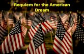 Requiem for the American Dream - WordPress.com · Webquest and group presentations Groups 1 and 2 Groups 3 and 4 Groups 5 and 6 American Dream 1960s - peace movement - Civil rights