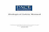 Biological Safety Manual - PACE UNIVERSITY · Biological Safety Manual The Biological Safety Manual is Reviewed and Updated Annually By Environmental Health & Safety 116A Dow Hall