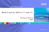 What's New in RPG for 7 - MMSA€¦ · IBM Rational software 4 RPG is still not 100% free There are still some areas where RPG is not yet free Free-form code is still restricted to