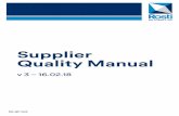 Supplier Quality Manual - Rosti Automotive · 2 Scope The intent of this Supplier Quality Assurance Manual (SQM) is to extend the scope of the latest applicable requirements and to