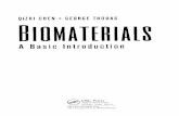Biomaterials : a basic introduction - GBV · A Basic Introduction CRCPress ... Biomaterials Science and Engineering 3 ... 6.2.5 OtherApplications ofAl,05 as an Implant Material 193