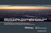 Silicon Valley Competitiveness and Innovation Project ...svcip.com/files/SVCIP_2018.pdf · 1 Silicon Valley Competitiveness and Innovation Project - 2018 Update A Dashboard and Policy