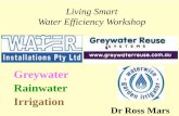 Greywater Rainwater Irrigation - Gary Wardengarywarden.com.au/file.axd?file=08_Nov_Kalamunda_Wk4_Ross_Mars... · Greywater System Maintenance • Systems with filters require regular