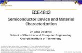 Semiconductor Device and Material Characterizationalan.ece.gatech.edu/ECE4813/Lectures/Lecture4ContactResistance.pdf · ECE 4813 Dr. Alan Doolittle ECE 4813 Semiconductor Device and