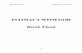 INTIMACY WITH GOD Derek  .Derek Flood Intimacy with God INTIMACY WITH GOD Derek Flood 1