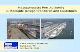 Massachusetts Port Authority Sustainable Design …aapa.files.cms-plus.com/SeminarPresentations/2009AnnualConvention... · Massachusetts Port Authority Sustainable Design Standards