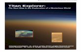Titan Explorer-VM-Final Report - ntrs.nasa.gov · TITAN EXPLORER - 1 - Titan Explorer: The Next Step in the Exploration of a Mysterious World Final Report for NASA Vision Mission