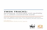 TWIN TRACKS - CARE Climate Changecareclimatechange.org/wp-content/uploads/2015/06/twin_tracks... · TWIN TRACKS: Developing ... 1.2 billion people still live below the poverty line,