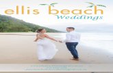 Weddings - Ellis Beach Bar and Grillellisbeachbarandgrill.com.au/wp-content/uploads/2018/01/Ellis... · • Spanish mackerel sashimi, ... Model’s Hair & Make Up: ... Fig Tree &