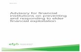 Advisory for financial institutions on preventing and ... · March 2016 Advisory for financial institutions on preventing and responding to elder financial exploitation