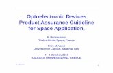 Optoelectronic Devices Product Assurance Guideline …old.esaconferencebureau.com/custom/icso/Presentations Done/Session... · Optoelectronic Devices Product Assurance Guideline for