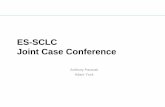 ES-SCLC Joint Case Conference · plat-based chemo No s/s of CNS mets