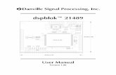 Danville Signal Processing, Inc. · Hardware Overview ... engineers who may not have specific expertise in digital signal processing. ... • Analog Devices ADSP-21483/21486/21487/21488/21489