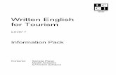 Written English for Tourism - lccieb-germany.com · WRITTEN ENGLISH FOR TOURISM 2 ... will involve writing a response to a change in arrangements. ... letters and memos). Extracts