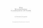 The Westminster Confession of Faith · The Service Forms, ... Shorter Catechism came into popular use in the EPC, ... The Westminster Confession of Faith is a confessional statement