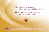 Standards for Accreditation and Requirements of Affiliation · StandardS for accreditation and requirementS of affiliation thirteenth edition Middle States Commission on Higher Education