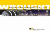 KMT Stellite Wrought Brochure FINAL - Edel Metal · Kennametal Stellite has the capability to provide components made of these materials to your exact ... The secondary units (metric)