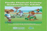 Pacific Physical Activity Guidelines for Adults - WHO · Pacific physical activity guidelines for adults : ... WHO South Pacific Office; ... Pacific Physical Activity Guidelines for