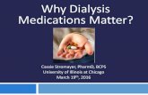 Why Dialysis Medications Matter? Stromayer).pdf · Why Dialysis Medications Matter? ... for Hemodialysis