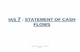 IAS 7 : STATEMENT OF CASH FLOWS - wirc-icai.org1].pdf · How Statement of Cash Flow is Important ? COMPILED BY: MR. YAGNESH DESAI. ... ELEMENTS OF FINANCING CASH FLOW COVERED IN PARA