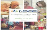 Ideas to Celebrate - National Association of Activity ...naap.info/wp-content/uploads/2016/12/nap-week-packet-2017.pdf · Ideas to Celebrate National Activity Professionals Week As