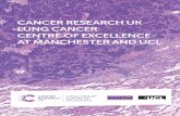 cancer research uk lung cancer centre of excellence at ... Lung Centre... · Lung Cancer Centre of Excellence at Manchester ... cancer genomic screens or drug resistance ... 12 CANCER