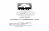 Juvenile Court Case Management System CC.pdf · Juvenile Court Case Management System 2 Table of Contents Invitation to Bid Purpose Description of Project Term of Contract