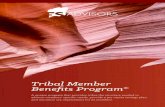 Tribal Member Benefits Program - FS Advisors€¦ · Tribal Member Benefits Program© A unique program that provides tribes the structure needed to address members’ specific needs,