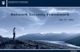 Network Security Framework - infrastructure.it.ubc.cainfrastructure.it.ubc.ca/files/2012/07/Network-Security-Frameworks.pdf · New network security framework The new security framework