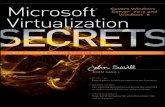Microsoft Virtualization Secrets - Buch.de .Microsoft ® Virtualization ... of Virtualization 66