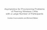Asymptotics for Provisioning Problems of Peering Wireless ... · Asymptotics for Provisioning Problems of Peering Wireless ... from the contribution of any single peer ... can the