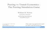 Peering Simulation Game - isoc.org · • Peering: Motivations to Peer ... • Peering Simulation Game • Peering: ... The Internet is a network of networks.
