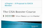vChapter – A Proposal to ISACA Member · vChapter – A Proposal to ISACA Member. Course Convention and Motivation 11..1. Scenario 22..2. ... benefits are missing or calculated