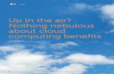Up in the air? Nothing nebulous about cloud computing benefitsi.dell.com/.../power/en/Documents/ps1q12eit-20110444-cloud.pdf · about cloud computing benefits ... understanding IT