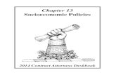 Chapter 13 Socioeconomic Policies - Library of Congress · Chapter 13 Socioeconomic ... an agency exercises an option where the agency awarded the original contract on a set-aside