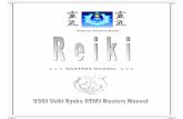 REIKI Master level plus - OoCities · Reiki Master and Seichim Manual – Version 1.1 ... teaches Reiki in three degrees. This document will help you equip yourself and others with