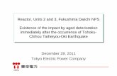 Reactor, Units 2 and 3, Fukushima Daiichi NPS Existence of ... · Existence of the impact by aged deterioration immediately after the ... deterioration immediately after the occurrence