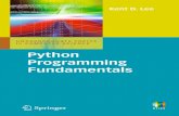Python Programming Fundamentals (Undergraduate … Programming... · Programming Fundamentals. ... They include lecture slides and a sample schedule of lectures for a semester long