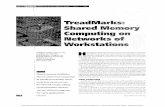 TreadMarks: Shared Memory Computing on Networks of ...research.cs.wisc.edu/areas/os/Qual/papers/treadmarks.pdf · Shared memory ,dcilitates ... shared data structures by a lock acquire
