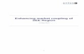 Enhancing market coupling of SEE Region - entsoe.eu documents/170504_ENTSOE... · Enhancing market coupling of SEE Region ... ensure coordination and alignment between existing and