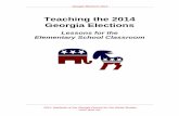 Teaching the 2014 Georgia Elections - GCSS School Lessons.pdf · Teaching the 2014 . Georgia Elections . ... Atlanta is the capital of Georgia and the largest city in the state. ...