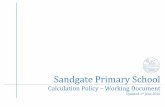 Sandgate Primary School · Division 5. Mathematical ... Column method- no regrouping 24 + 15= Add together the ones first then add the tens. ... exchange one of my tens for ten ones.