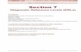 Diagnostic Reference Levels (DRLs) - hse.ie · Section 7 Diagnostic Reference Levels (DRLs) – 1 ... Preliminary results, Population Dose from Interventional Radiology. HSE MERU