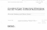 Conflict-Free Trajectory Planning for Air Traffic Control ... · Conflict-Free Trajectory Planning for Air Traffic Control Automation RHONDA SLA'ITERY AND STEVE GREEN Ames Research